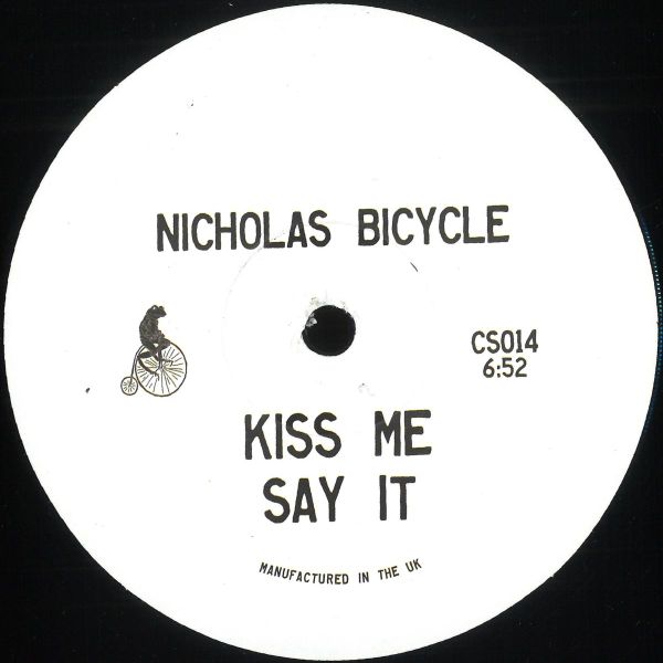 Nick Bike — Kiss Me Say It vinyl cover