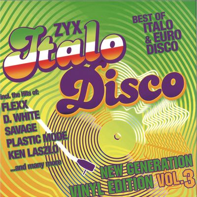 Various — ZYX Italo Disco New Generation: Vinyl Edition Vol. 3 vinyl cover
