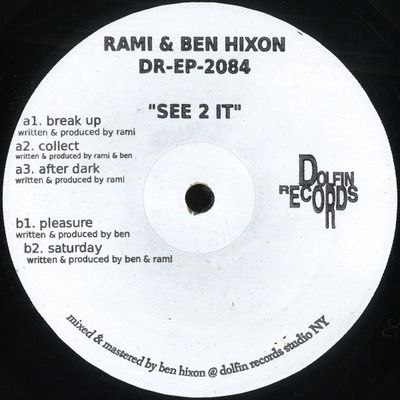 Rami, Ben Hixon — See 2 It EP vinyl cover