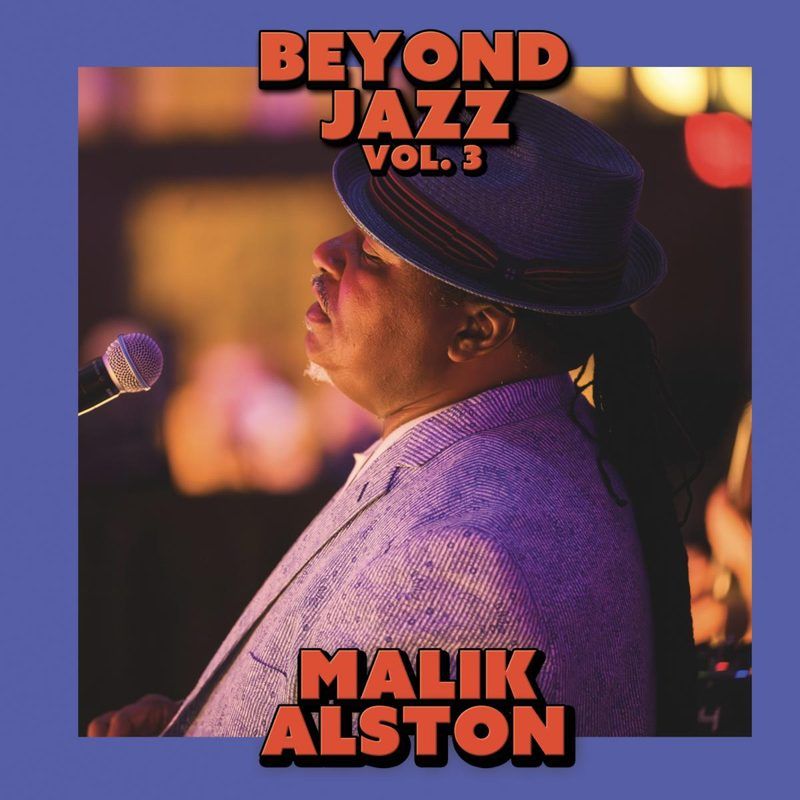 Malik Alston — Beyond Jazz Vol.3 vinyl cover