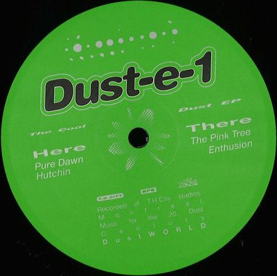 Dust-E-1 — The Cool Dust EP vinyl cover