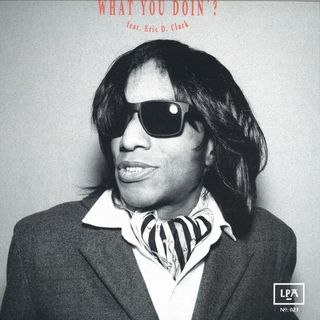 What — What You Doin' vinyl cover
