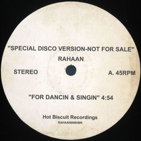 Rahaan — FOR DANCING & SINGIN/THE GALAXY vinyl cover