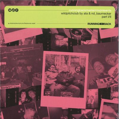 Varous Artists — Running Back Mastermix: Wild Pitch Club by Ata & nd_baumecker Part 1 2x12" vinyl cover