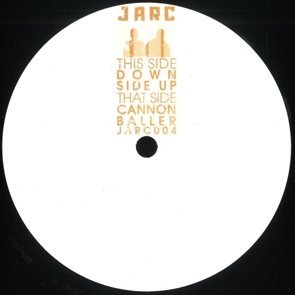 Jarc — Downside Up / Cannon Baller vinyl cover