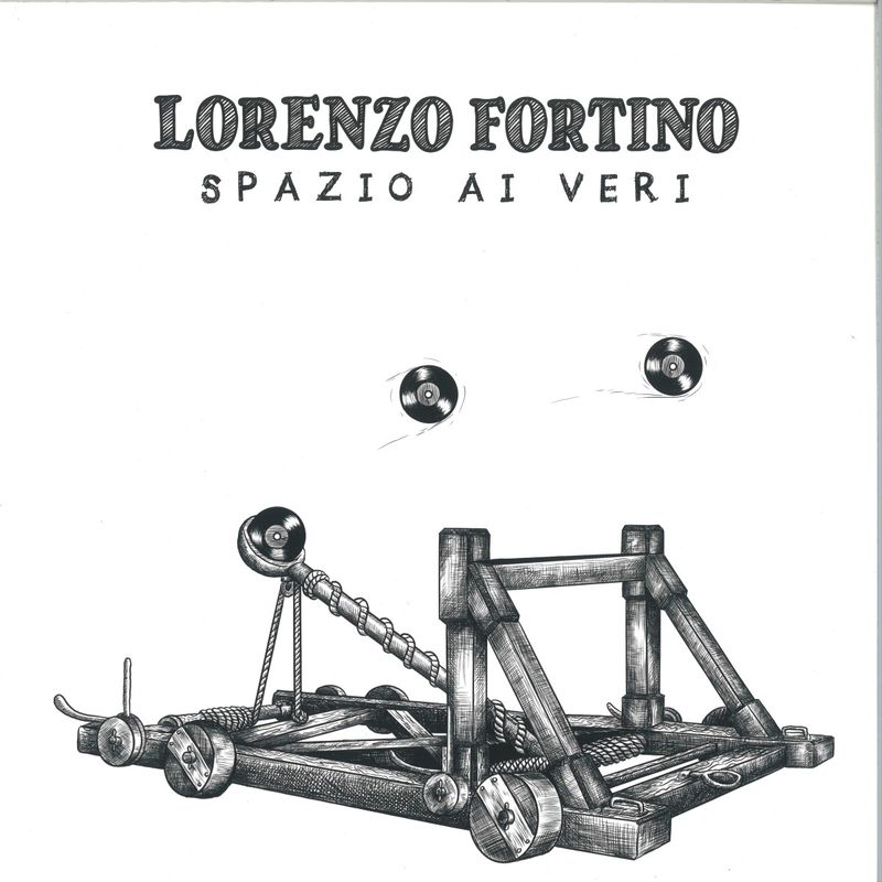 Lorenzo Fortino — Spazio Ai Veri vinyl cover