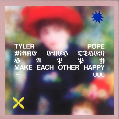 Tyler Pope — Make Each Other Happy EP vinyl cover