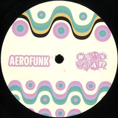 Aerofunk — Who's That 001 vinyl cover