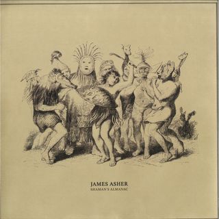 James Asher — Shaman's Almanac vinyl cover