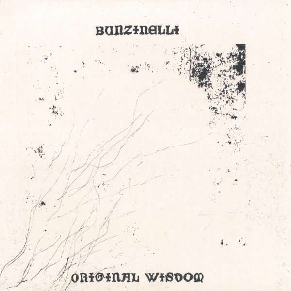 Bunzinelli — ORIGINAL WISDOM EP vinyl cover