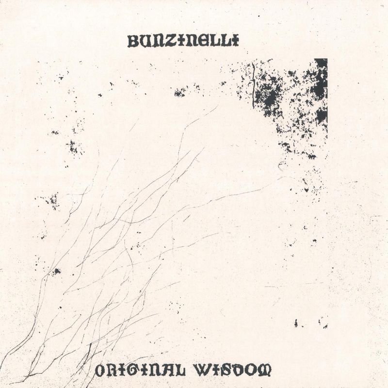 Bunzinelli — ORIGINAL WISDOM EP vinyl cover