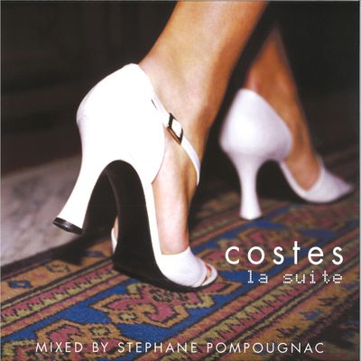 Stéphane Pompougnac — Hôtel Costes 2 (Costes - La Suite) 2x12" vinyl cover