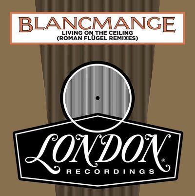 Blancmange — Living On The Ceiling vinyl cover