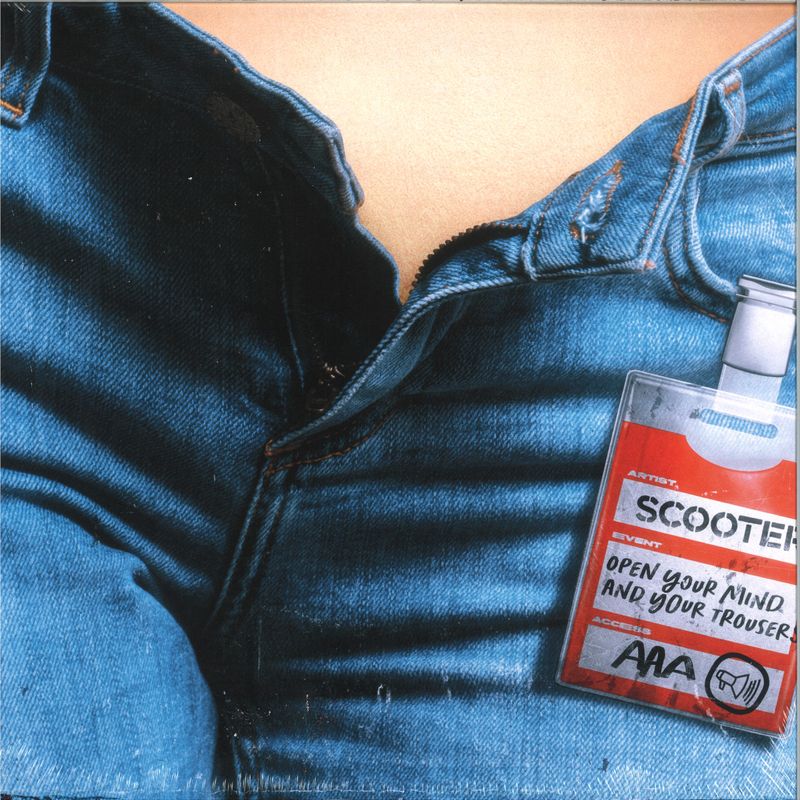 Scooter — Open Your Mind And Your Trousers LP vinyl cover