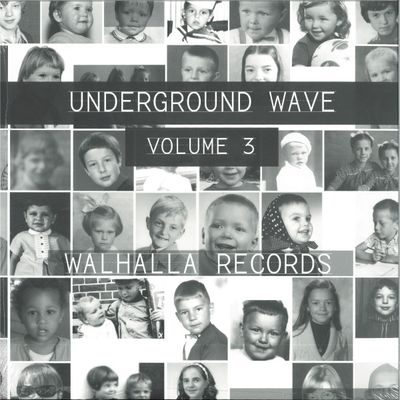 Various — UNDERGROUND WAVE VOL. 3 LP vinyl cover