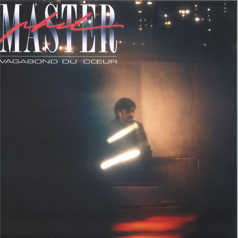 Master Phil — Vagabond Du Coeur LP vinyl cover