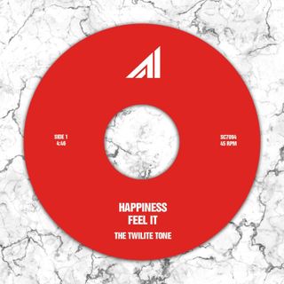 Twilite Tone — Happiness / Feel It (7") vinyl cover