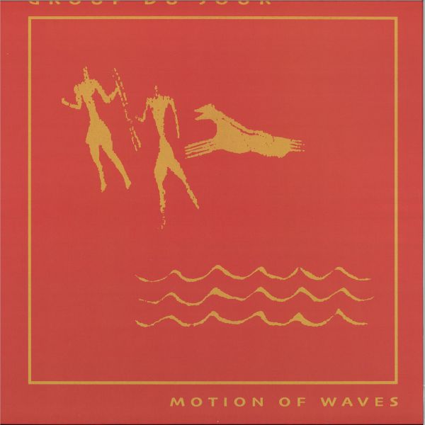 Group Du Jour — Motion Of Waves vinyl cover