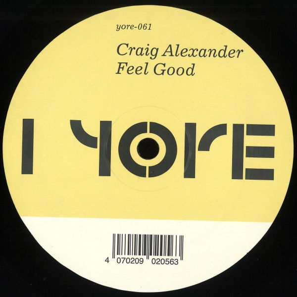 Craig Alexander — Feel Good EP vinyl cover