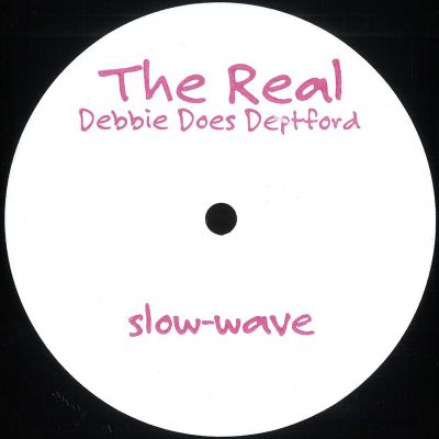 The Real — Debbie Does Deptford vinyl cover