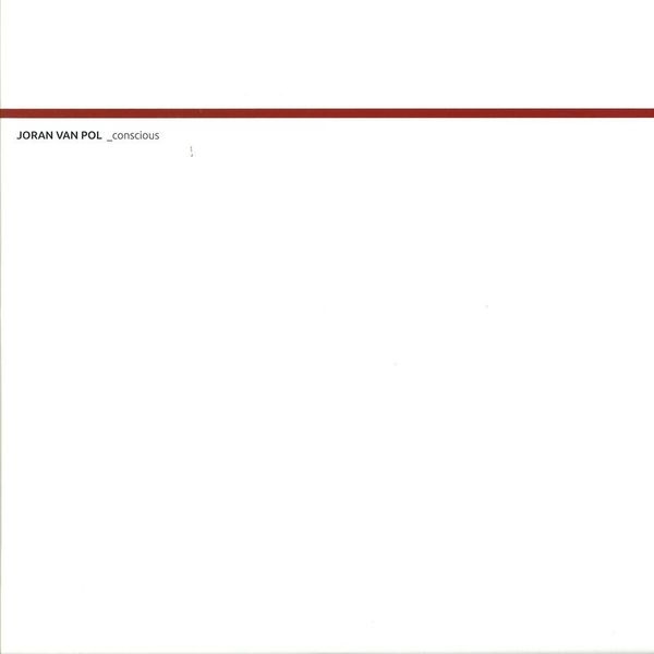 Joran Van Pol — Conscious vinyl cover
