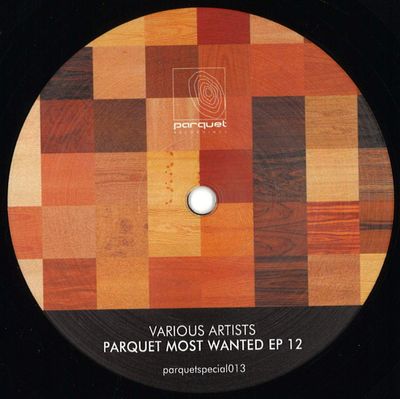 Various — Parquet Most Wanted Ep 12 vinyl cover
