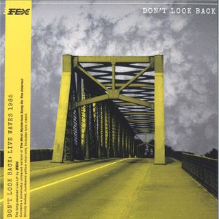Fex — Don't Look Back (LP) vinyl cover
