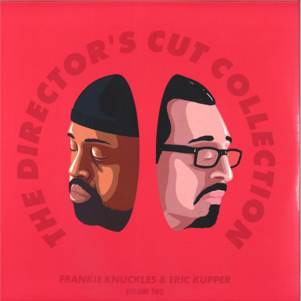 Frankie Knuckles, Eric Kupper — The Director’s Cut Collection Volume Two 2x12" vinyl cover