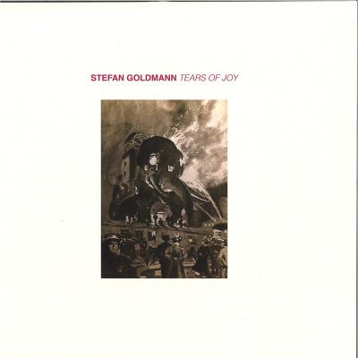 Stefan Goldmann — TEARS OF JOY vinyl cover