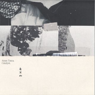 Ana Tasca — Catalyst NX1&Geistform RMXS vinyl cover