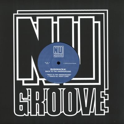Bushwacka — Back To The Underground vinyl cover