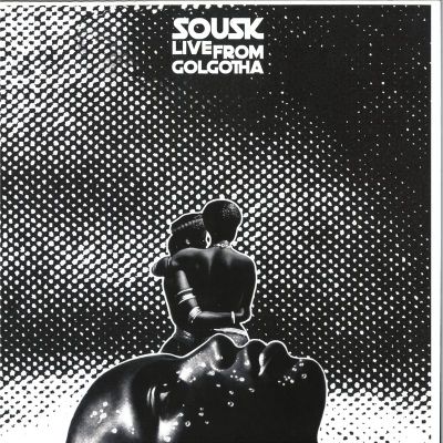 Sousk — Live from Golgotha EP vinyl cover