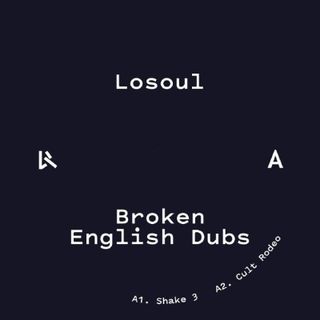 Losoul — Broken English Dubs LP 2x12" vinyl cover