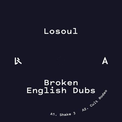 Losoul — Broken English Dubs LP 2x12" vinyl cover