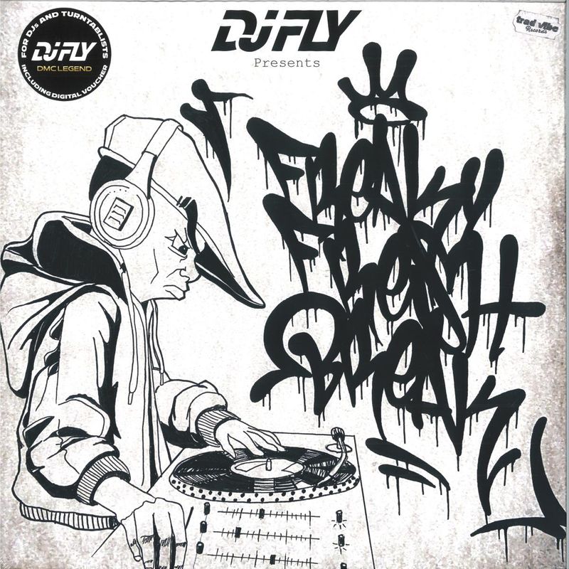 DJ Fly — Freaky Fresh Break vinyl cover