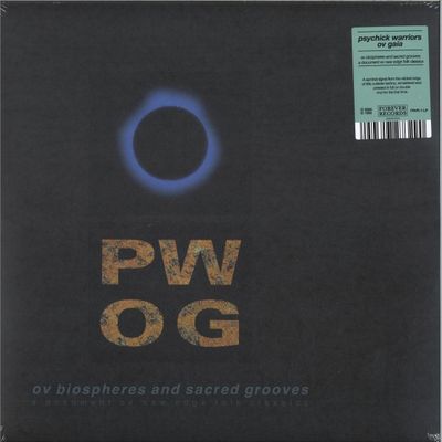 Psychick Warriors Ov Gaia — Ov Biospheres And Sacred Grooves: A Document Ov New Edge Folk Classics - LP 2x12" vinyl cover