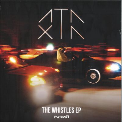 Ataxia — The Whistles EP vinyl cover