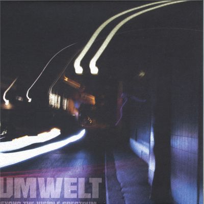 Umwelt — Beyond The Visible Spectrum EP vinyl cover