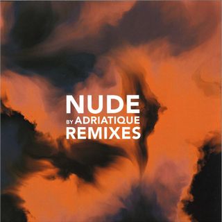 Adriatique — Nude Remixes vinyl cover