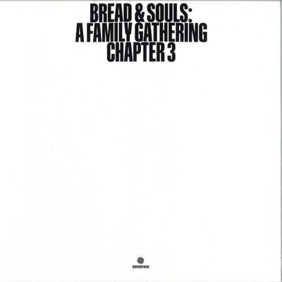 Bread, Souls — A Family Gathering: Chapter 3 vinyl cover