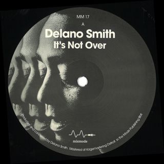 Delano Smith — IT's Not Over vinyl cover