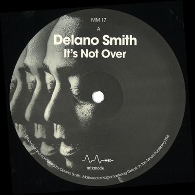 Delano Smith — IT's Not Over vinyl cover