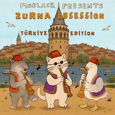 Various — MoBlack presents ZURNA OBSESSION: Türkiye Edition vinyl cover