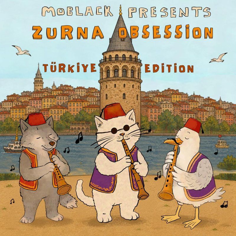 Various — MoBlack presents ZURNA OBSESSION: Türkiye Edition vinyl cover