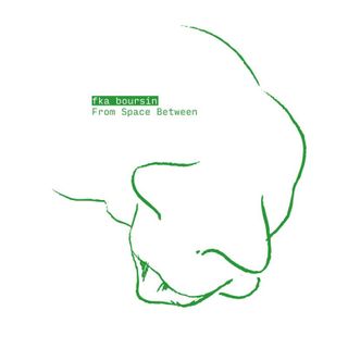 fka boursin — From Space Between(w/ Frank & Tony's Housebeat Dub) LP vinyl cover