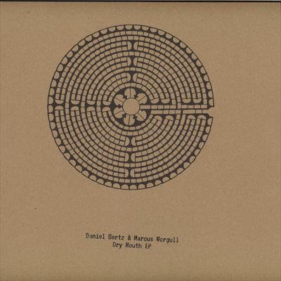 Daniel Bortz, Marcus Worgull — Dry Mouth Ep vinyl cover