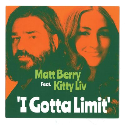 Matt Berry, Kitty Liv — I gotta limit/summer sun vinyl cover