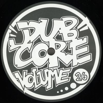 Gabber Dub Project — Dubcore Volume 26 vinyl cover