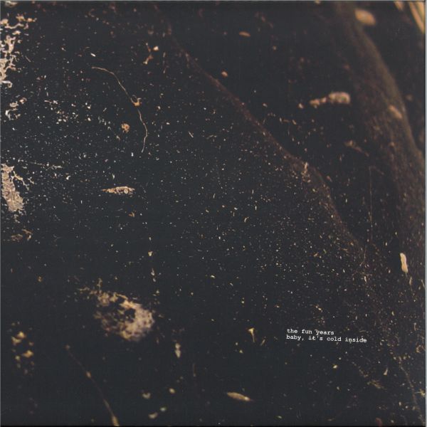The Fun Years — baby, it's cold inside vinyl cover
