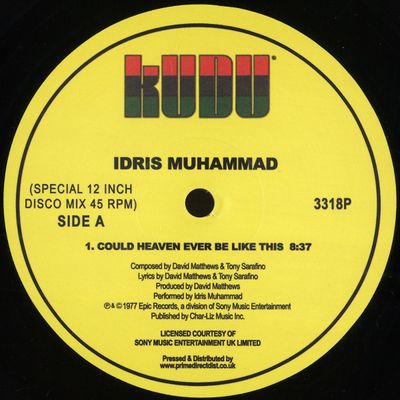Idris Muhammad — Could Heaven Ever Be Like This / Tasty Cakes & Turn This Mutha Out vinyl cover